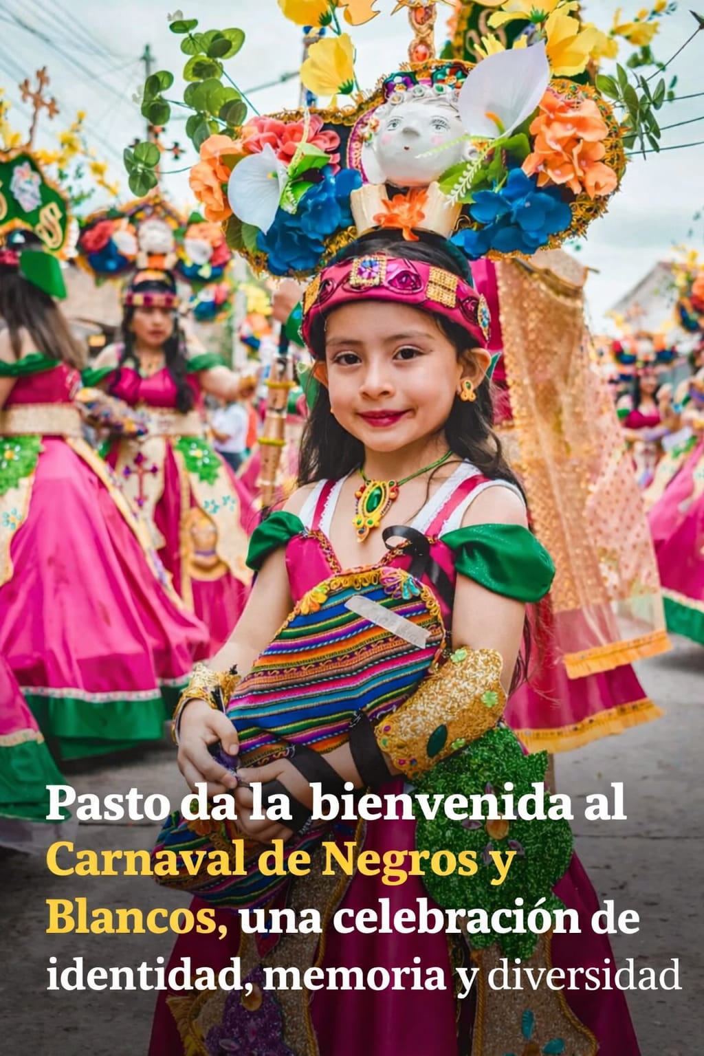 El Carnaval de Negros y Blancos es herencia, celebración y orgullo del sur de Colombia.