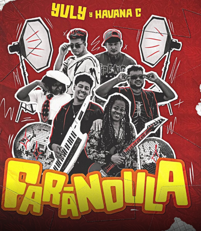 Yuly y Havana C lanzan “Farándula”, su nueva apuesta musical llena de ritmo